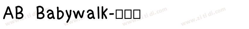 AB Babywalk字体转换